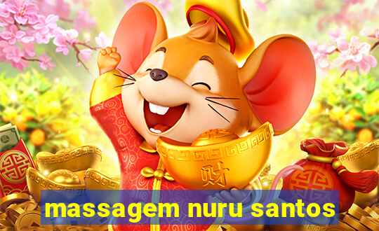 massagem nuru santos